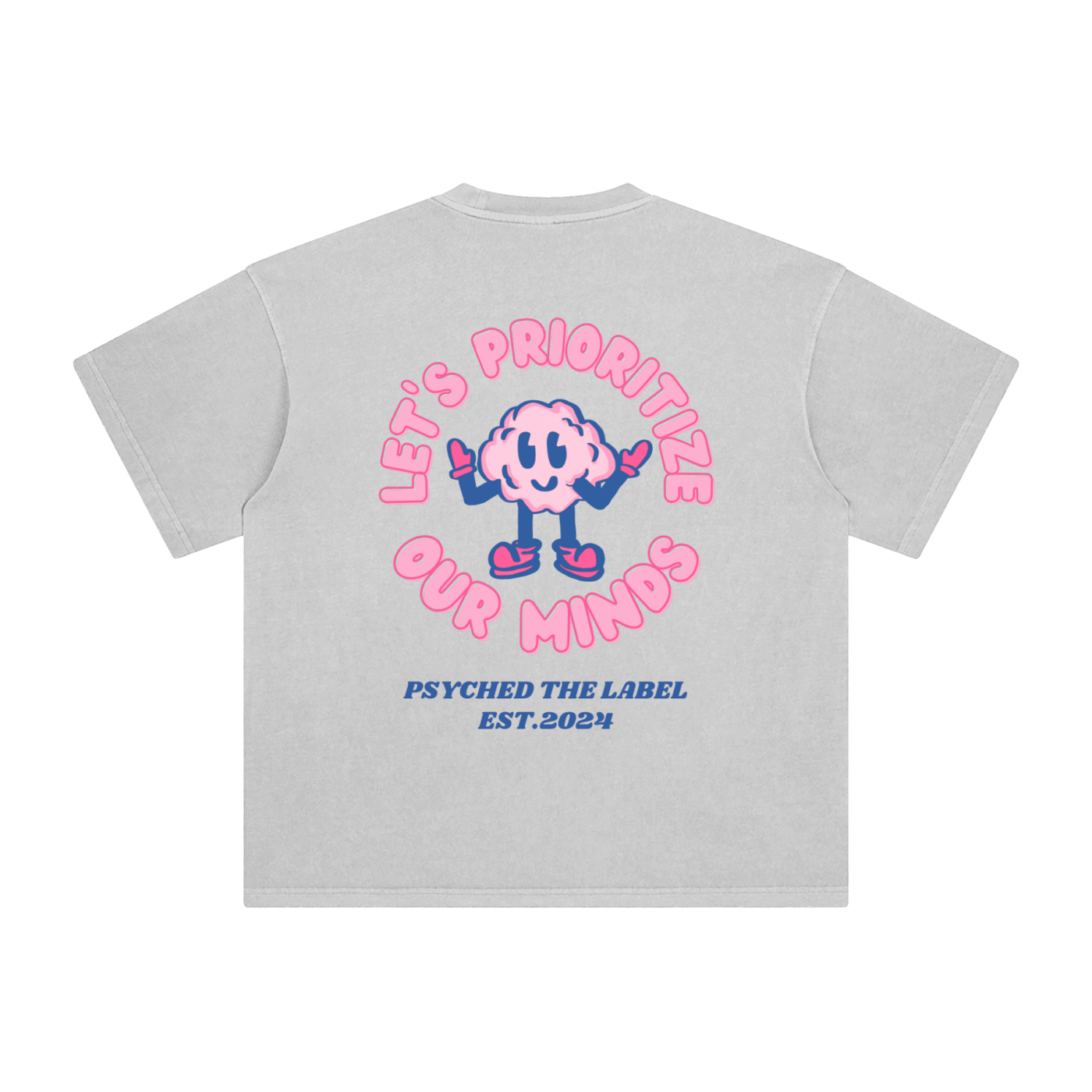 Prioritize Our Minds T-Shirt