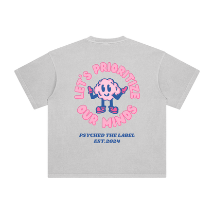 Prioritize Our Minds T-Shirt
