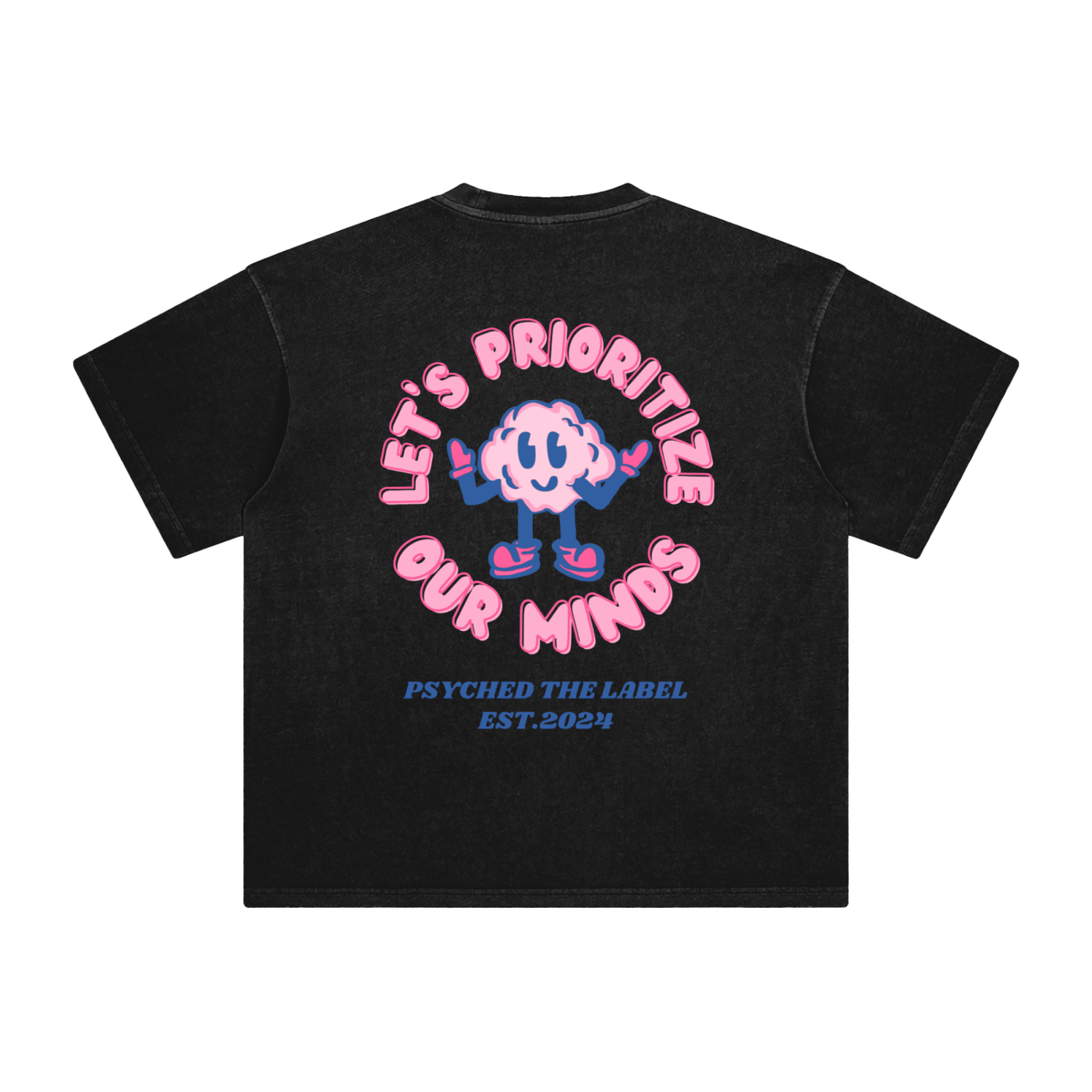 Prioritize Our Minds T-Shirt